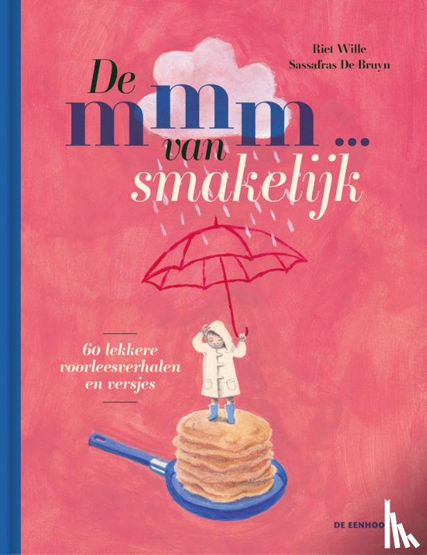 Wille, Riet - De mmm ... van smakelijk