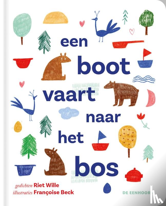Wille, Riet - Een boot vaart naar het bos