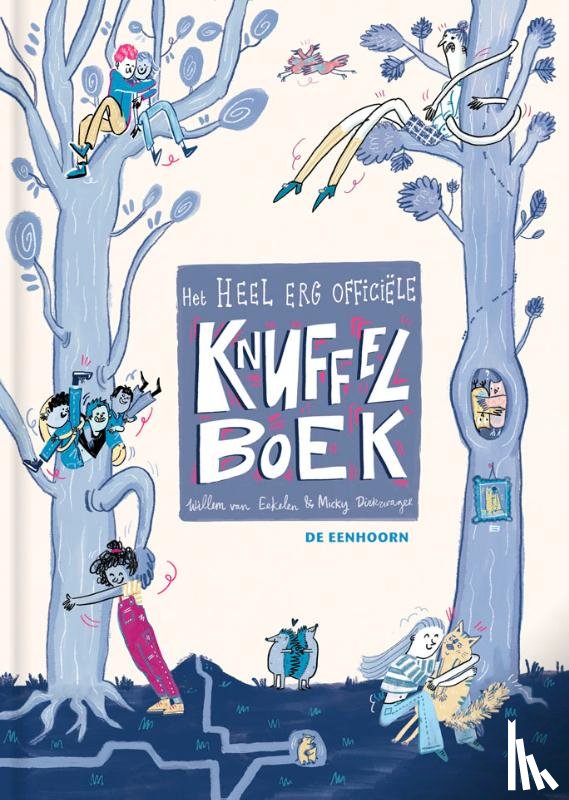 Eekelen, Willem van - Het heel erg officiële knuffelboek