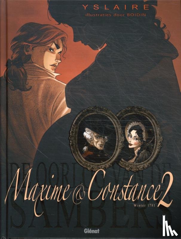 Yslaire - Maxime & Constance 2: Winter 1781