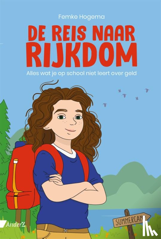 Hogema, Femke - De reis naar rijkdom