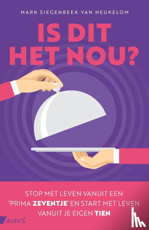 Siegenbeek van Heukelom, Mark - Is dit het nou?
