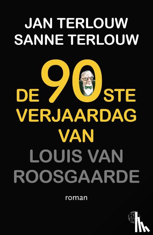 Terlouw, Jan, Terlouw, Sanne - De 90ste verjaardag van Louis van Roosgaarde
