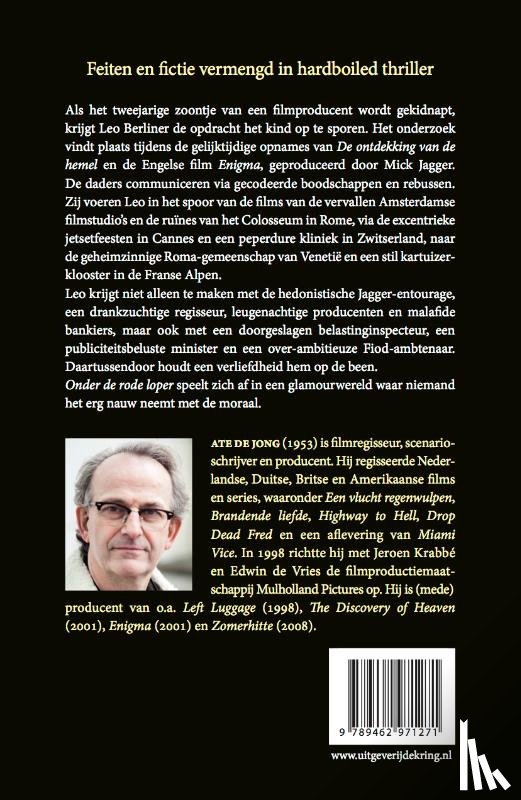 Jong, Ate de - Onder de rode loper