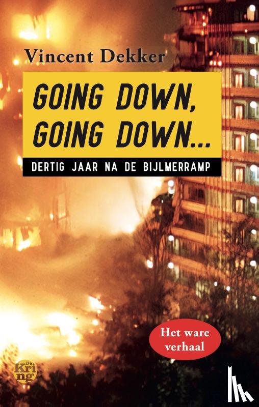 Dekker, Vincent - Going down, going down…
