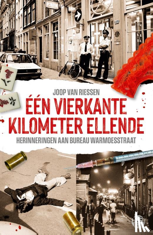 Riessen, Joop van - Eén vierkante kilometer ellende