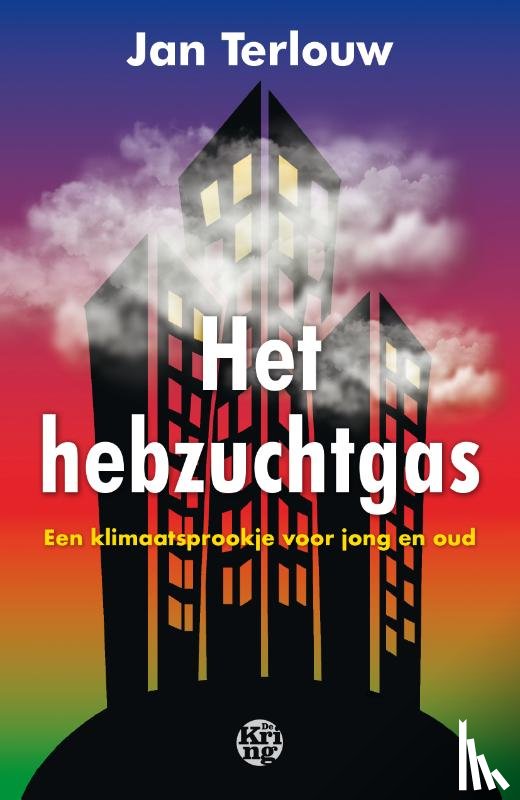 Terlouw, Jan - Het hebzuchtgas