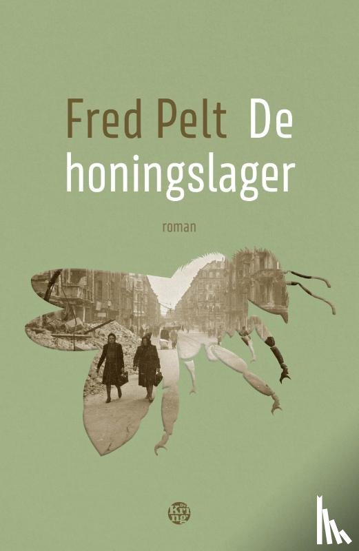 Pelt, Fred - De honingslager