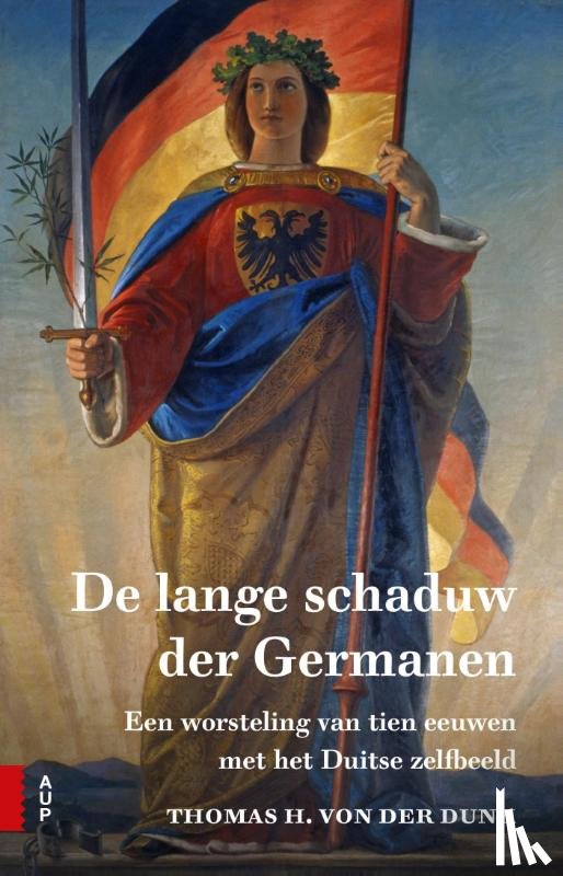 Dunk, Thomas H. von der - De lange schaduw der Germanen
