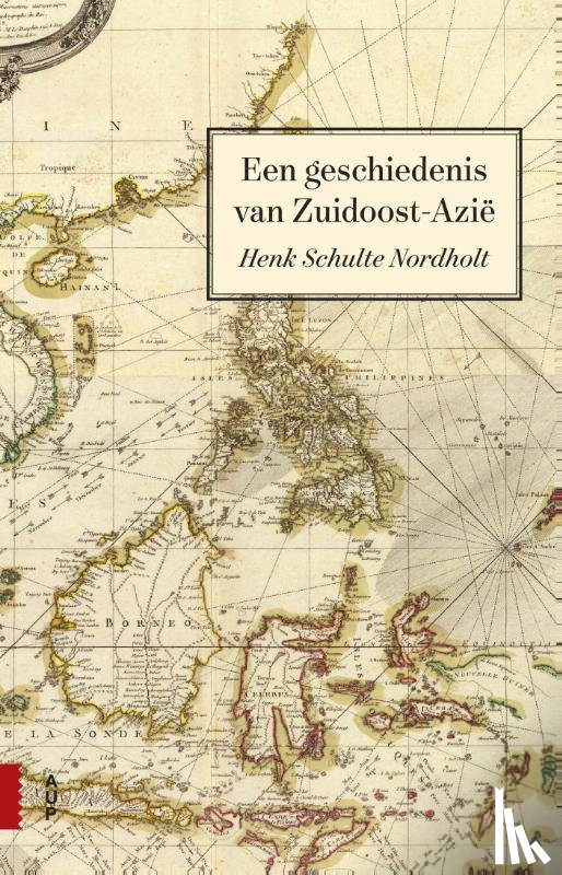 Schulte Nordholt, Henk - Een geschiedenis van Zuidoost-Azië