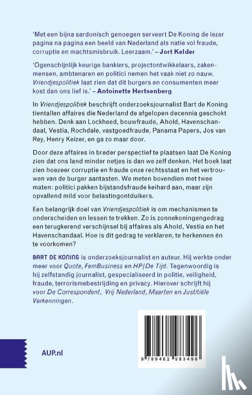 Koning, Bart de - Vriendjespolitiek