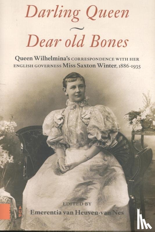 Wilhelmina (koningin der Nederlanden), Winter, Elizabeth Saxton - Darling Queen - Dear old Bones