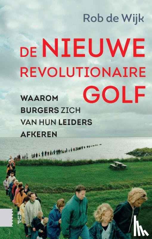 Wijk, Rob de - De nieuwe revolutionaire golf