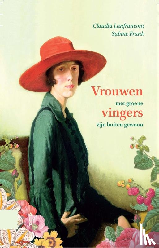 Lanfranconi, Claudia, Frank, Sabine - Vrouwen met groene vingers zijn buiten gewoon