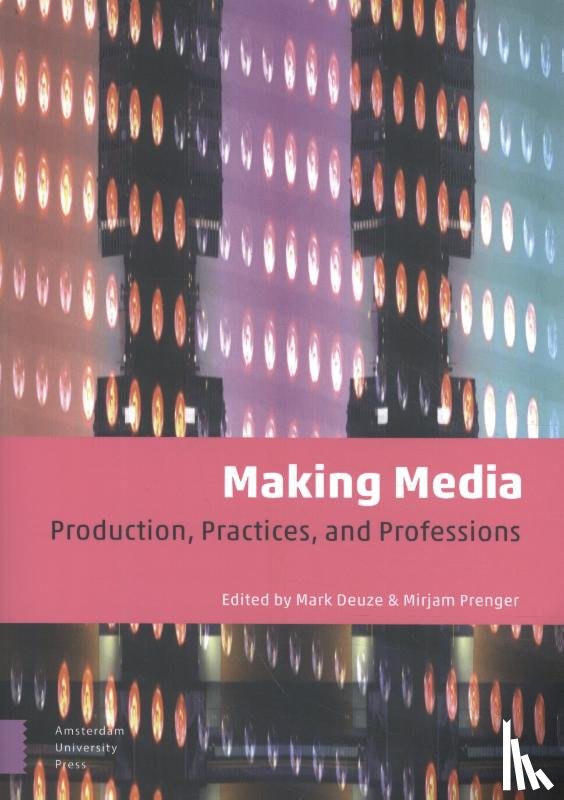  - Making Media