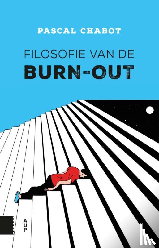 Chabot, Pascal - Filosofie van de burn-out