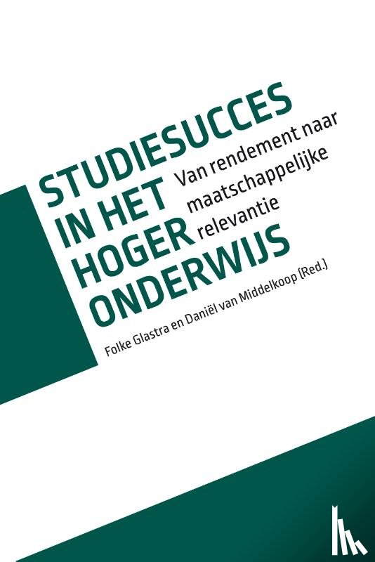 Glastra, Folke, Middelkoop, Daniël van - Studiesucces in het hoger onderwijs