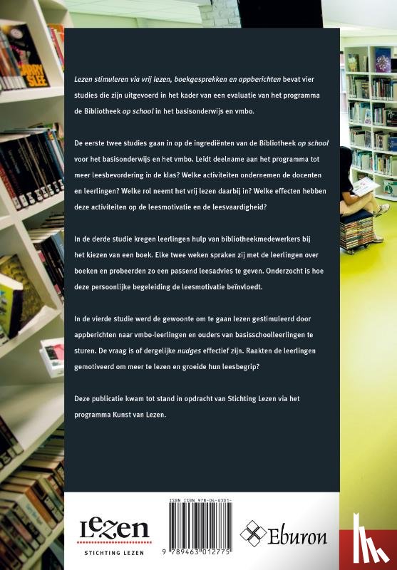 Sande, Lisa van der, Wildeman, Ilona, Bus, Adriana, Steensel, Roel van - Lezen stimuleren via vrij lezen, boekgesprekken en appberichten