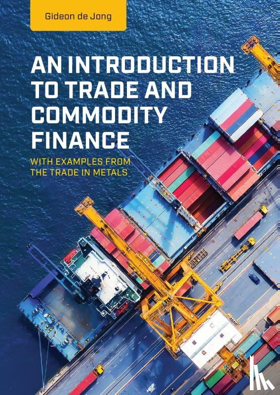 Jong, Gideon de - An Introduction to Trade and Commodity Finance