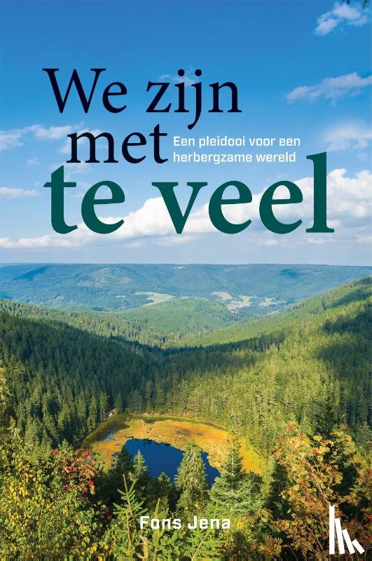 Jena, Fons - We zijn met te veel