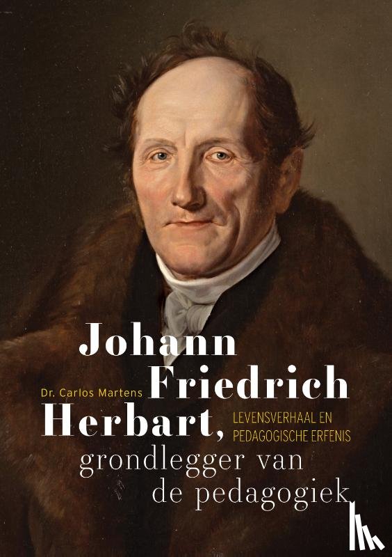 Martens, Carlos - Johann Friedrich Herbart, grondlegger van de pedagogiek