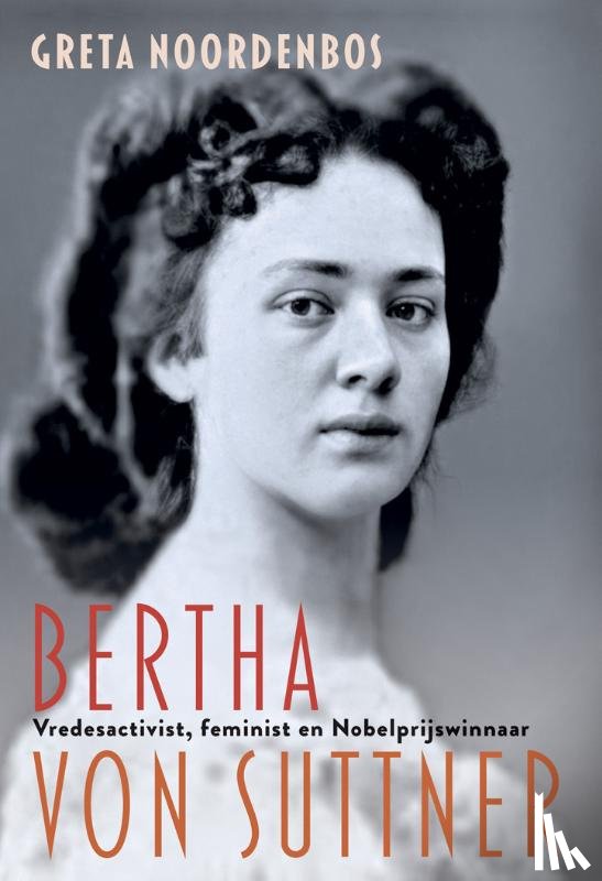 Noordenbos, Greta - Bertha von Suttner