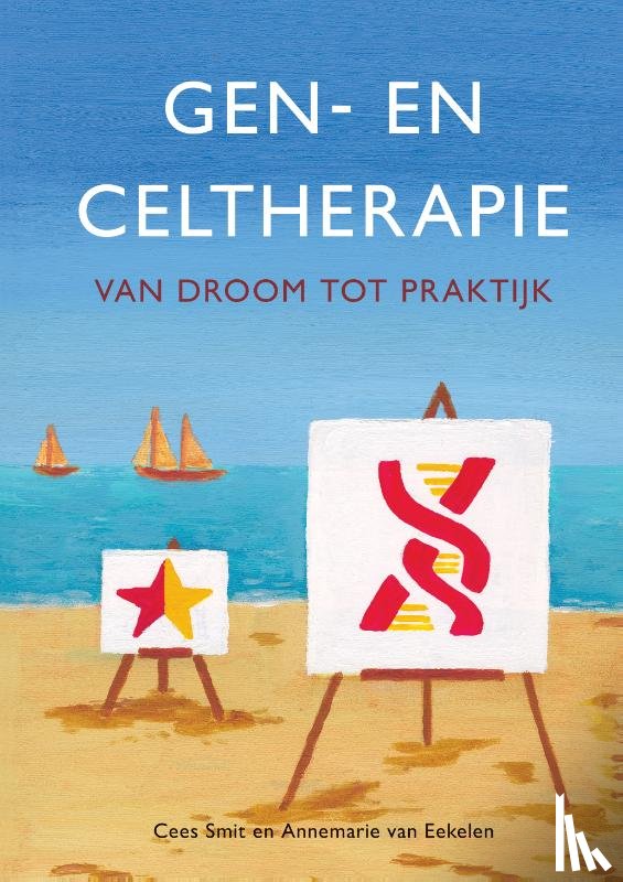 Smit, Cees, Eekelen, Annemarie van - Gen- en celtherapie