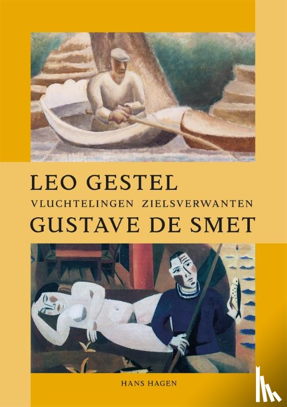 Hagen, Hans - Leo Gestel en Gustave De Smet