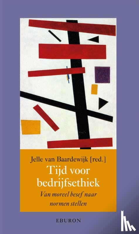 Baardewijk, Jelle van - Tijd voor bedrijfsethiek