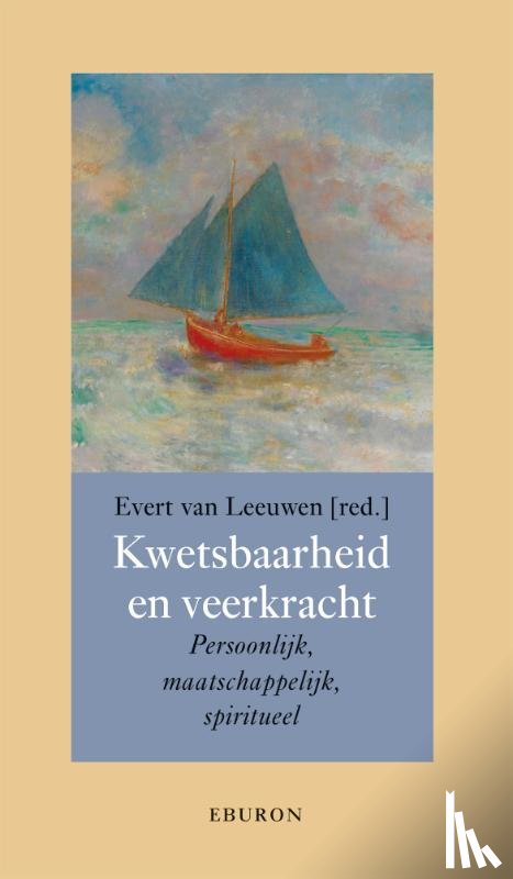 Leeuwen, Evert van - Kwetsbaarheid en veerkracht