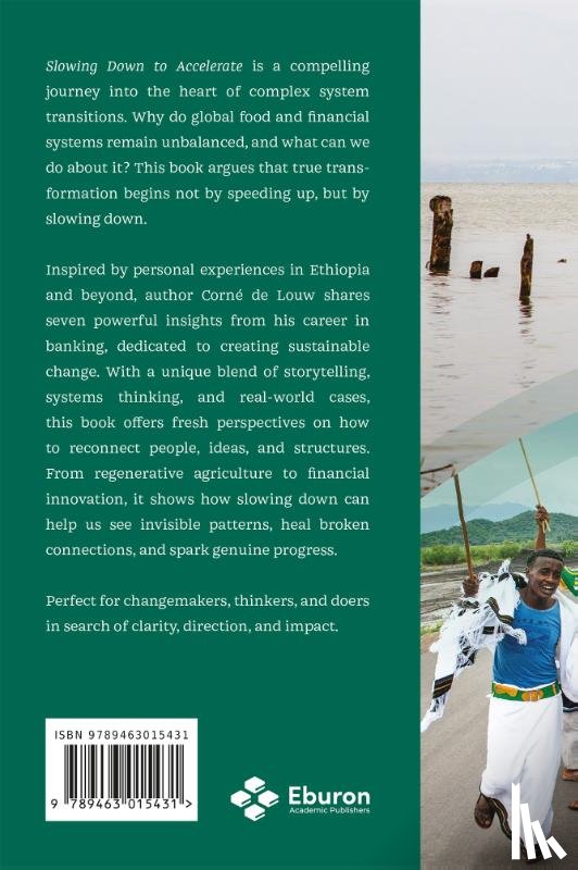 Louw, Corné de - Slowing down to accelerate