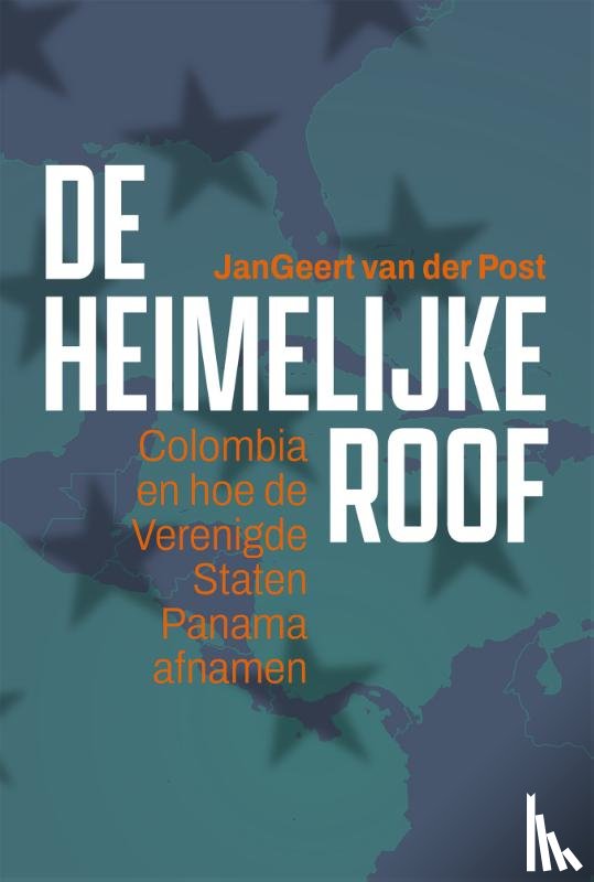 Post, Jangeert van der - De heimelijke roof
