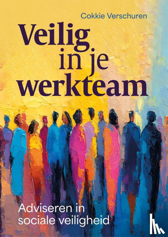Verschuren, Cokkie - Veilig in je werkteam