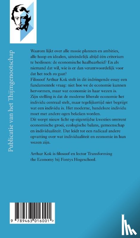 Kok, Arthur - De bandeloze hebzucht van het bestaan
