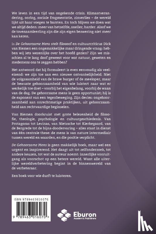 Biemen, Dick van - De gehoorzame mens