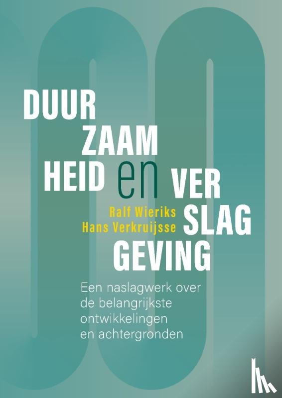 Wieriks, Ralf, Verkruijsse, Hans - Duurzaamheid en verslaggeving