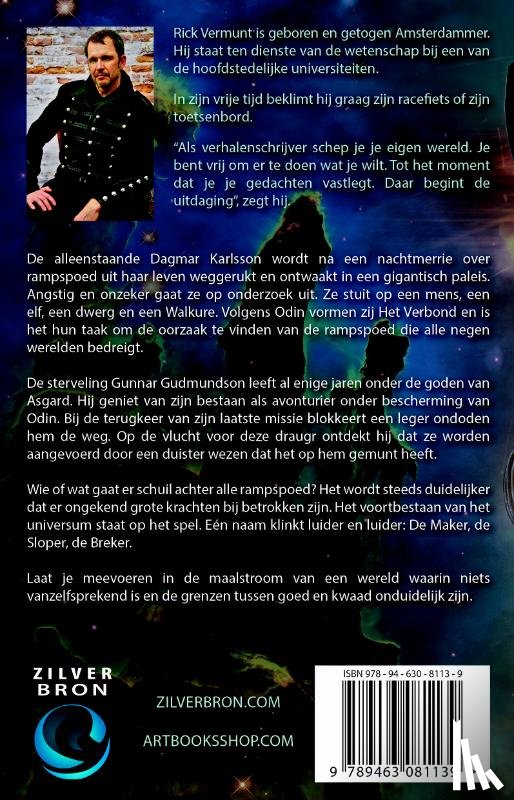 Vermunt, Rick - De maker, de sloper, de breker