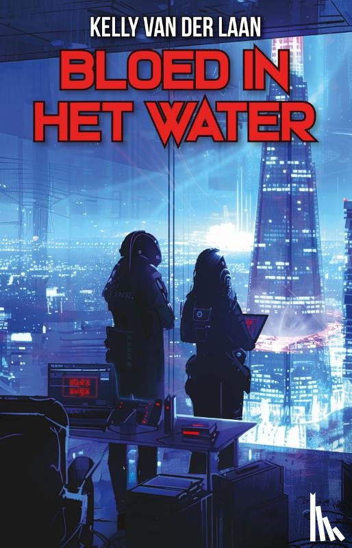 Laan, Kelly van der - Bloed in het water