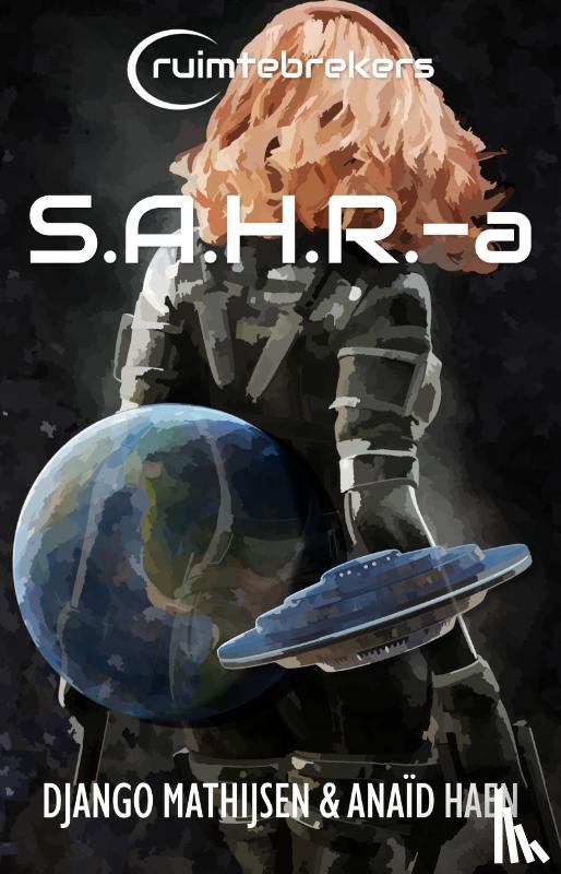 Mathijsen, Django, Haen, Anaïd - S.A.H.R.-a