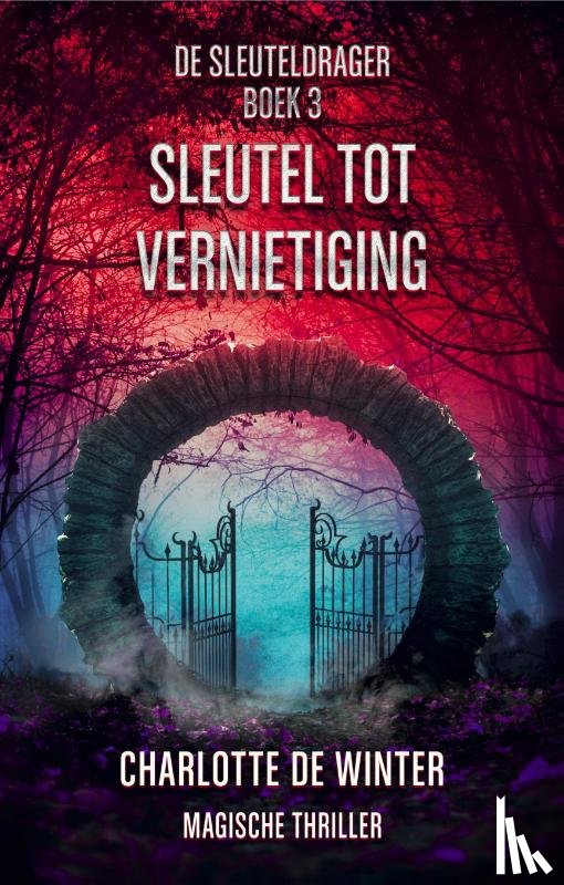 Winter, Charlotte de - Sleutel tot vernietiging