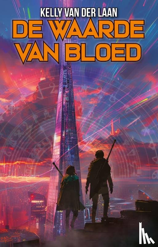 Laan, Kelly van der - De waarde van bloed