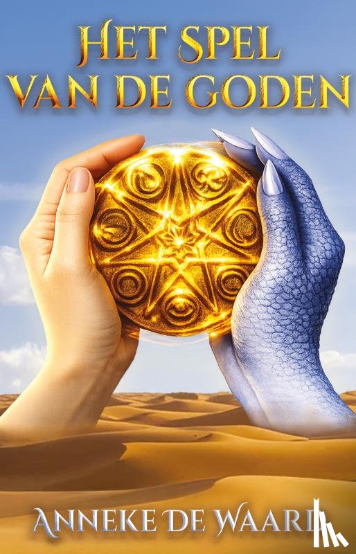 Waard, Anneke de - Het spel van de goden