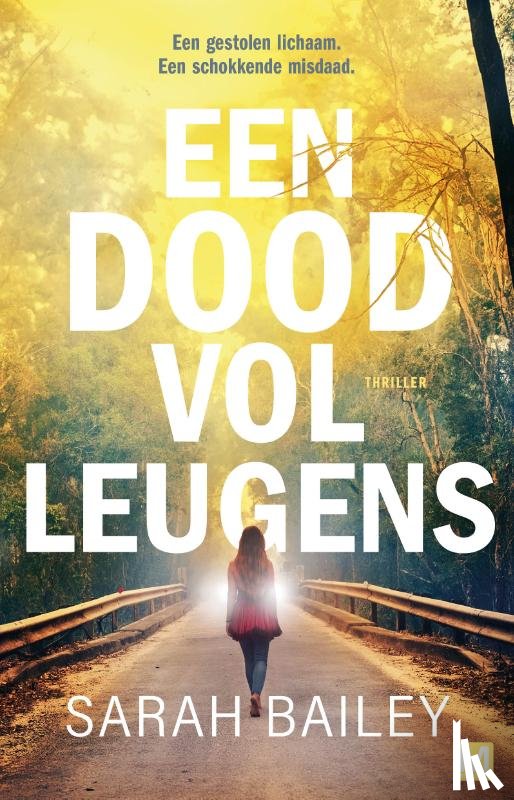 Bailey, Sarah - Een dood vol leugens