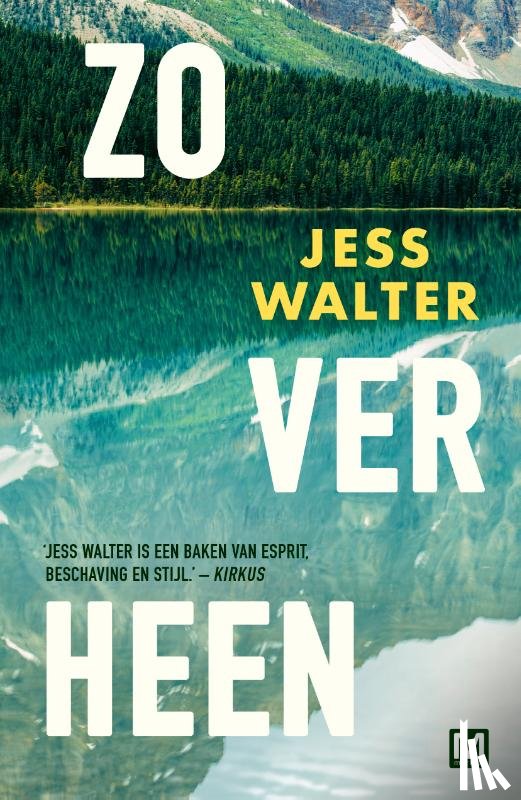 Walter, Jess - Zo ver heen