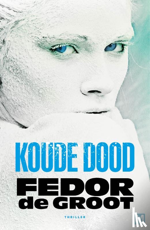 Groot, Fedor de - Koude dood