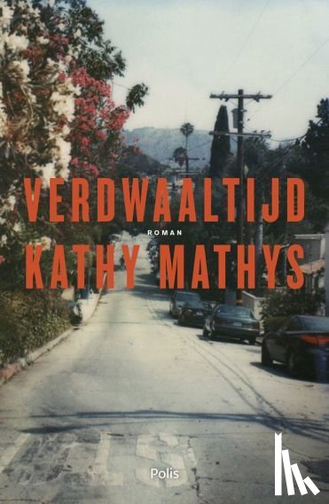 Mathys, Kathy - Verdwaaltijd