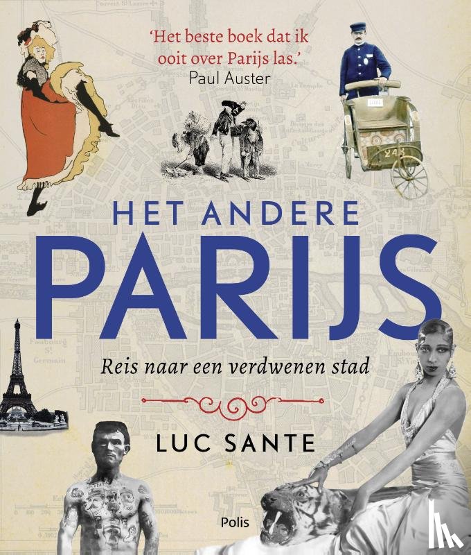 Sante, Luc - Het andere Parijs