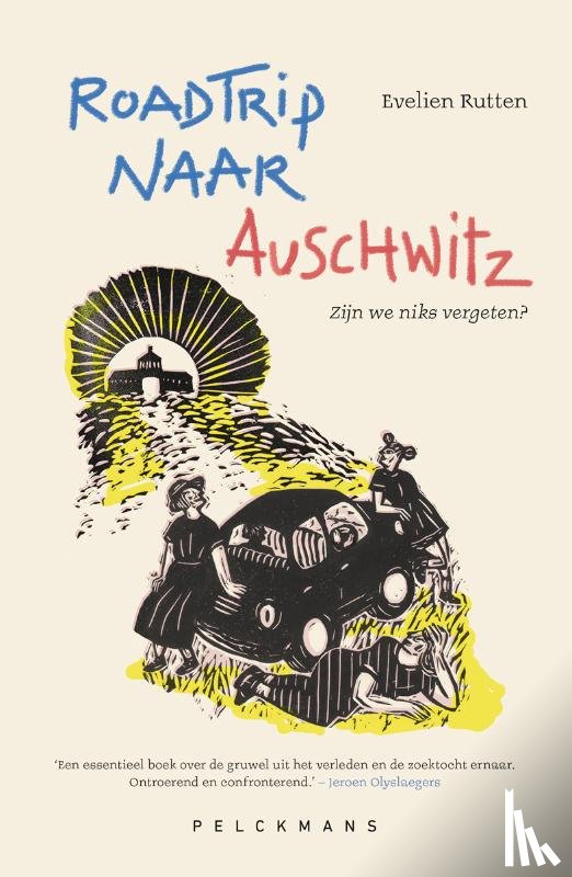 Rutten, Evelien - Roadtrip naar Auschwitz