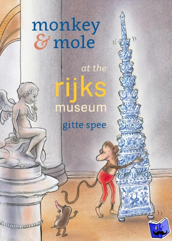 Spee, Gitte - Monkey & Mole at the Rijksmuseum