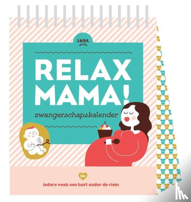 Teeling, Elsbeth - Relax mama zwangerschapskalender